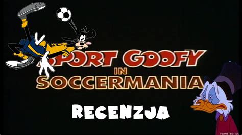 Sport Goofy in Soccermania Piłka Nożna recenzja YouTube