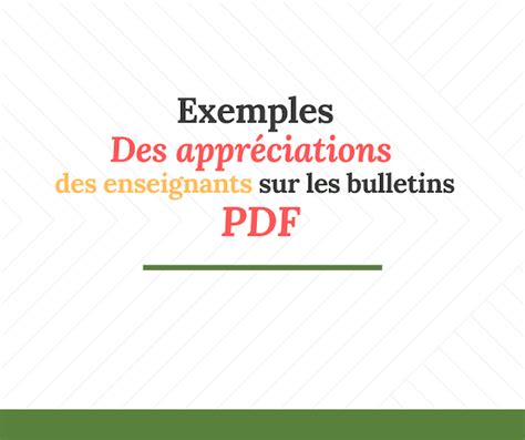 Exemples des appréciations des enseignants sur les bulletins en français