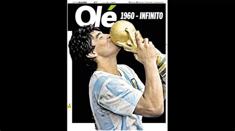 Maradona Diarios Del Mundo Le Dedican Sus Portadas A Diego Tras Su