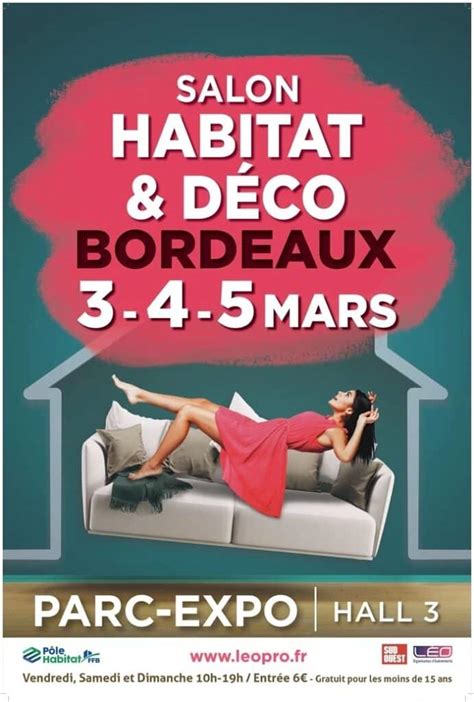 Salon Habitat Déco de Bordeaux du 03 au 05 mars