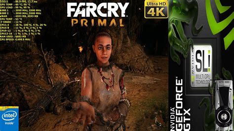 Far Cry Primal Ultra Settings 4K GTX 1080 SLI HB Bridge I7 5960X