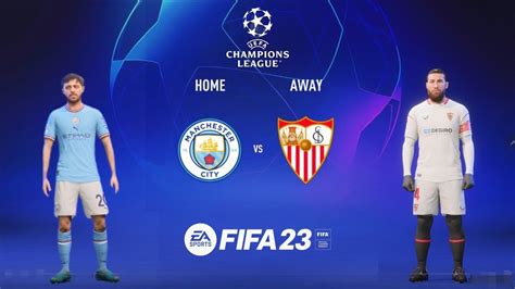 Fifa Manchester City Vs Sevilla Fc Champions League City Of