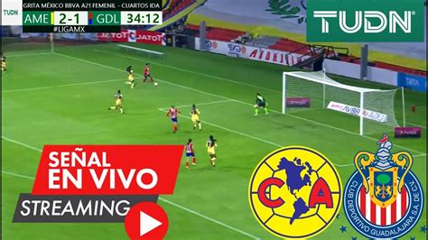 América Vs Chivas En Vivo Partido Hoy América Vs Chivas En Vivo Ver