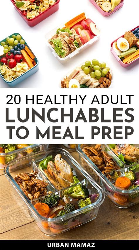 20 Healthy Adult Lunchables To Meal Prep Lunch Meal Prep Meals