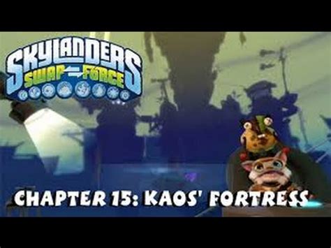 Skylanders Swap Force Episode Part Kaos Fortress Youtube