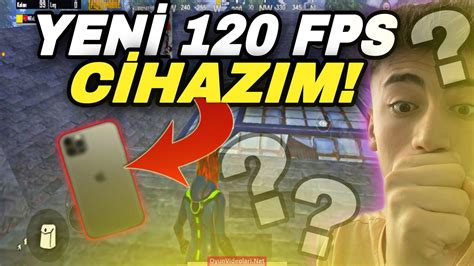 PUBG MOBİLENIN EN YÜKSEK FPSİ 120FPS YENİ CİHAZIM PUBG MOBİLE