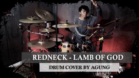 Redneck Lamb Of God Drum Cover Agung Youtube