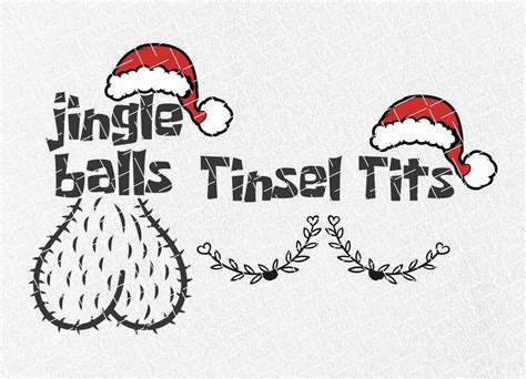 Jingle Balls Svg Tinsel Tits Svg Couple Jingle Balls Tinsel Etsy