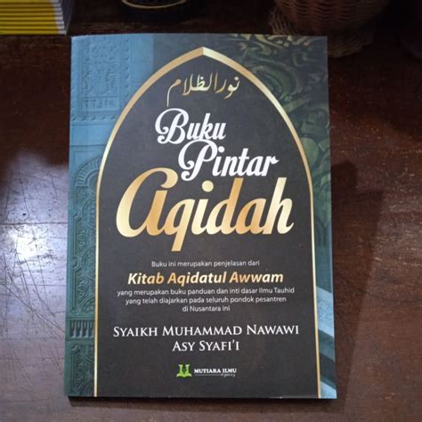 Jual Buku Pintar Aqidah Penjelasan Dari Kitab Aqidatul Awwam Shopee