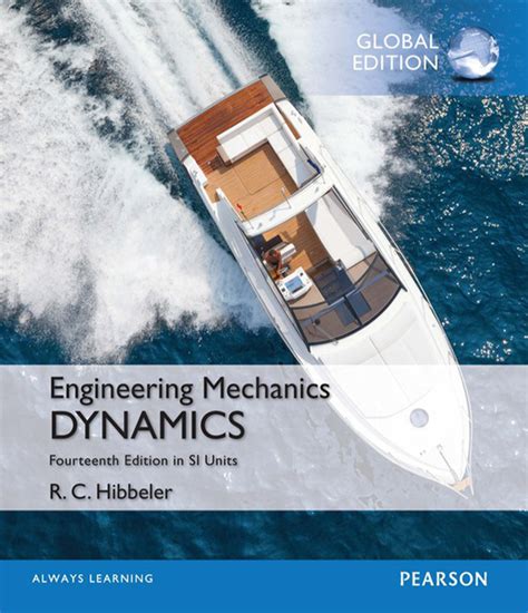 Hibbeler Engineering Mechanics Dynamics Si Units