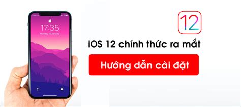 Rất Hay 3 cách cập nhật iOS 12 chính thức cho iPhone iPad