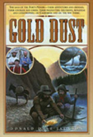 Gold Dust by Donald Dale Jackson | Goodreads