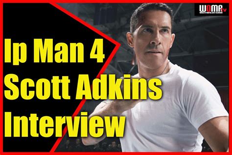 SCOTT ADKINS Interview Ip Man 4 | World of Martial Arts | WOMA