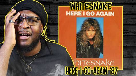 Whitesnake Here I Go Again Reaction Review Youtube