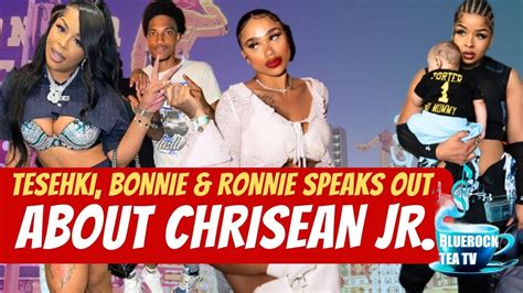 Tesehki Speaks About Chrisean Jr Ronnie Chriseans Ex And Bonnie Go