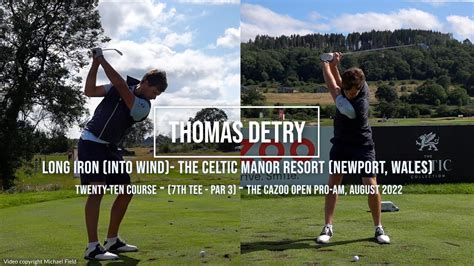 Thomas Detry Golf Swing Long-Iron (DTL & FO views), Cazoo Open, Celtic ...