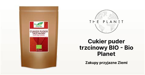 Cukier Puder Trzcinowy Bio Bio Planet The Planet