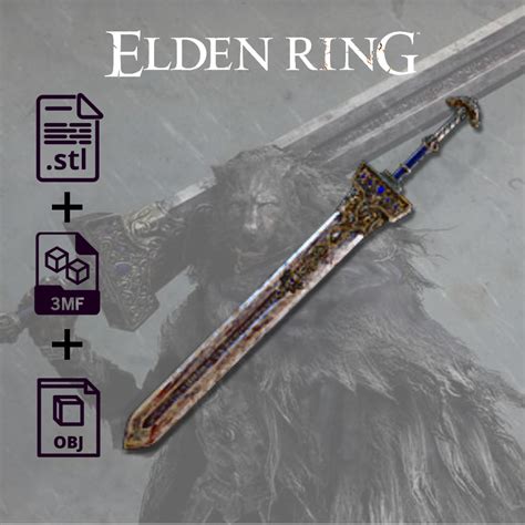 STL File Blaidd Sword Royal Greatsword Elden Ring OBJ And 3MF