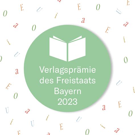 Wir wurden mit der Verlagsprämie des Freistaats Bayern 2023