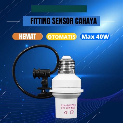 Jual FITING SENSOR CAHAYA 40W MAXSIMAL Fiting Otomatis Nyala Mati