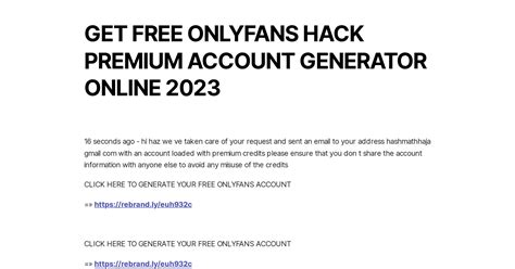 Get Free Onlyfans Hack Premium Account Generator Online