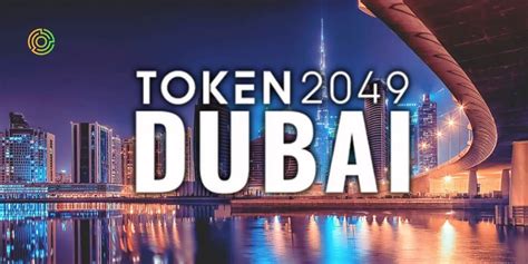 TOKEN2049 2024 Announces its Grand Arrival in Dubai - Geek Metaverse News