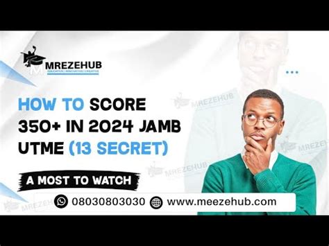 HOW TO SCORE 350 IN 2024 JAMB UTME 13 Proven Tips Revealing The