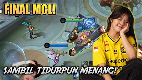 Final Mcl Auto Semangat Karna Ada Vonzy Main Sambil Tidurpun Menang