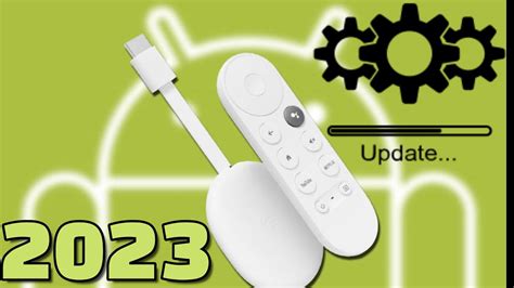 Actualizaci N Upgrade Chromecast Google Tv Nuevo Firmware Mejoras De