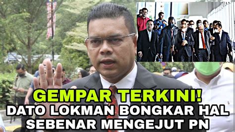 GEMPAR DATO LOKMAN BONGKAR HAL SEBENAR MENGEJUT PEMIMPIN DAN PENGIKUT