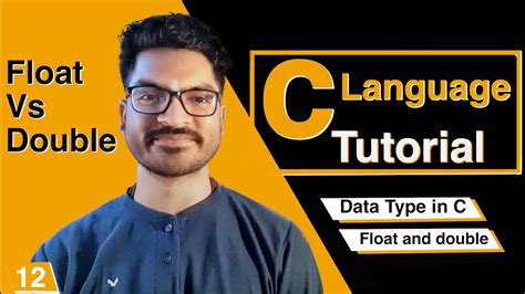 C Language Tutorial Float Vs Double Simple Explanation Youtube