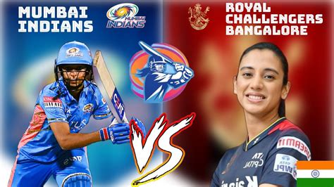 Mumbai Indians Women Vs Royal Challengers Bangalore Women Live Womens