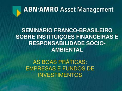 PPT SEMINÁRIO FRANCO BRASILEIRO SOBRE INSTITUIÇÕES FINANCEIRAS E