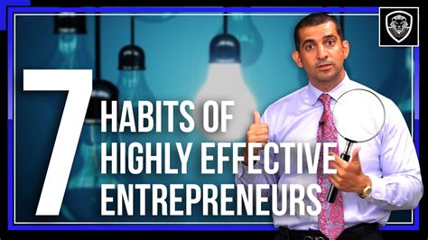 7 Habits Of Highly Effective Entrepreneurs Youtube