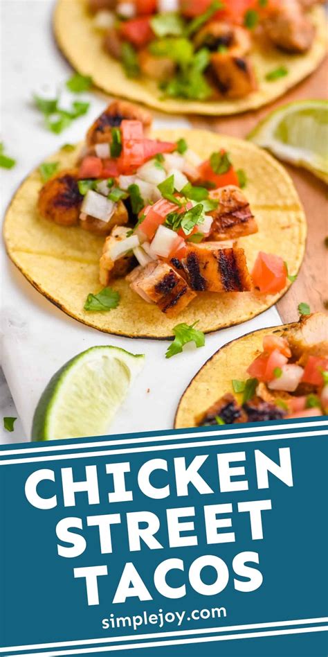Chicken Street Tacos - Simple Joy