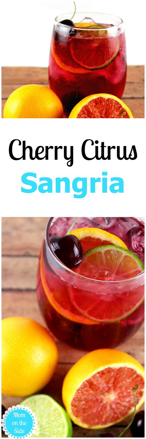 Delicious Cherry Citrus Sangria Recipe | Mom on the Side