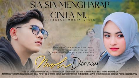 Mohderzam Sia Sia Mengharap Cintamu Official Music Video YouTube