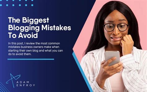 The Biggest Blogging Mistakes To Avoid In 2024