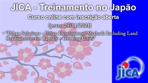 JICA Treinamento no Japão Urban Solutions Urban Development