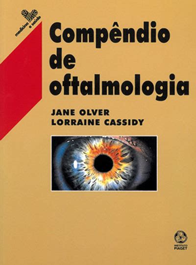 Compêndio De Oftalmologia Brochado Olver Jane E Lorraine Cassidy Jane Olver Lorraina