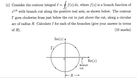 Complex Analysis Contour Integral And Branch Cut Question