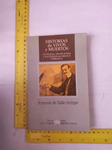 Historia De Vivos Y Muertos Artemio De Valle Meses Sin Intereses