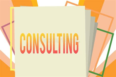 Conceptual Hand Writing Showing Consulting Business Photo Showcasing