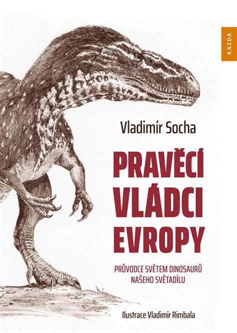 Vladimír Socha Pravěcí vládci Evropy by knihykazda Issuu