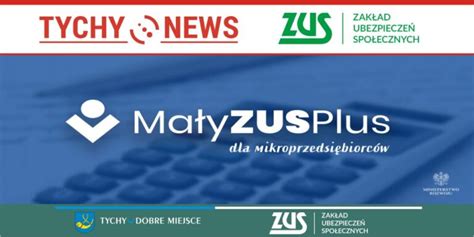 Ma Y Zus Plus Termin Zg Oszenia Up Ywa Stycznia Tychy News