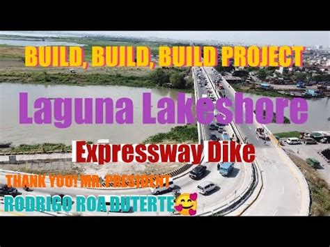 Laguna Lakeshore Expressway Dike Buildbuildbuildproject YouTube