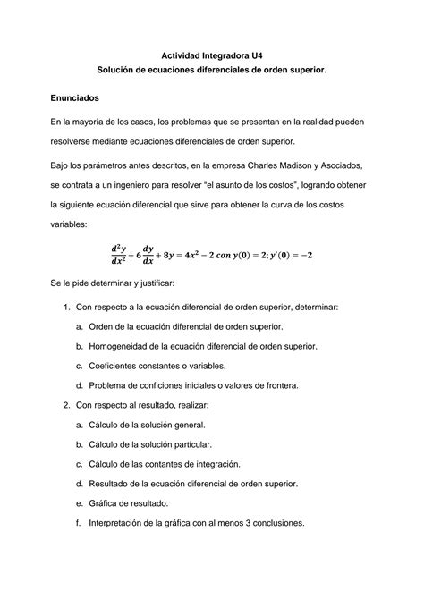 SOLUTION Actividad Integradora U4 Ecuaciones Diferenciales Y