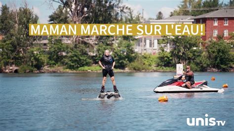 Le Flyboarding Avec Mathieu Baron Et Sa M Re Unis Tv Youtube