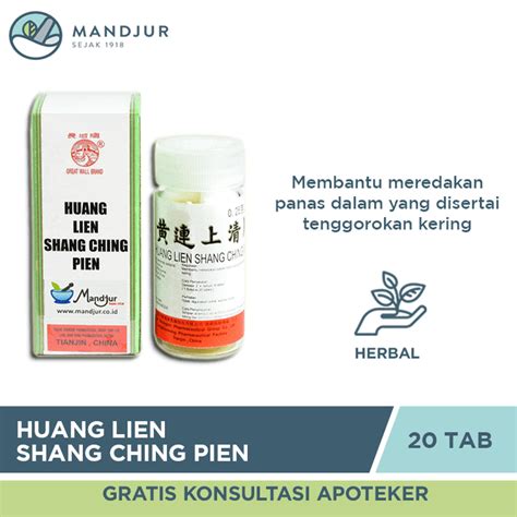 Huang Lien Shang Ching Pien Isi 20 Tablet — Apotek Mandjur