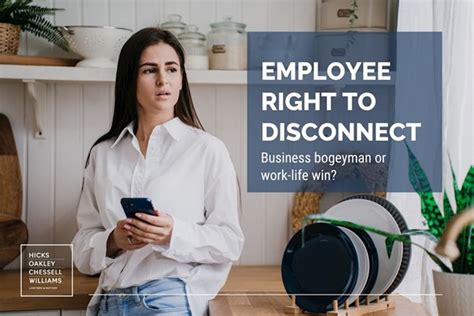 Employee Right To Disconnect Employment Lawyers Hocw Law